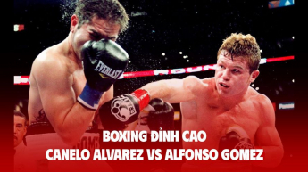BOXING ĐỈNH CAO - Canelo Alvarez vs Alfonso Gomez - Tranh đai WBC thế giới