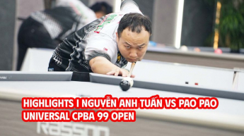 Highlights giữa Nguyễn Anh Tuấn vs PAO PAO - Giải Universal CPBA 99 Open