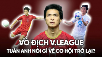 Vô địch V.League cùng CLB Nam Định, Tuấn Anh nói gì về cơ hội trở lại đội tuyển Việt Nam?