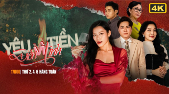 Yêu Vì Tiền Điên Vì Tình 4K