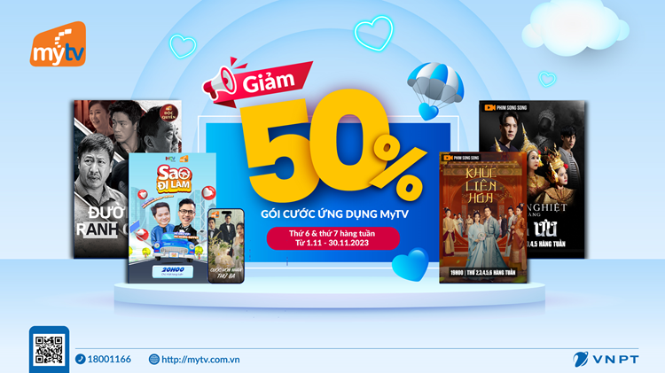 Khuyến mại cực hot: Giảm 50% gói cước Ứng dụng MyTV trong tháng 11