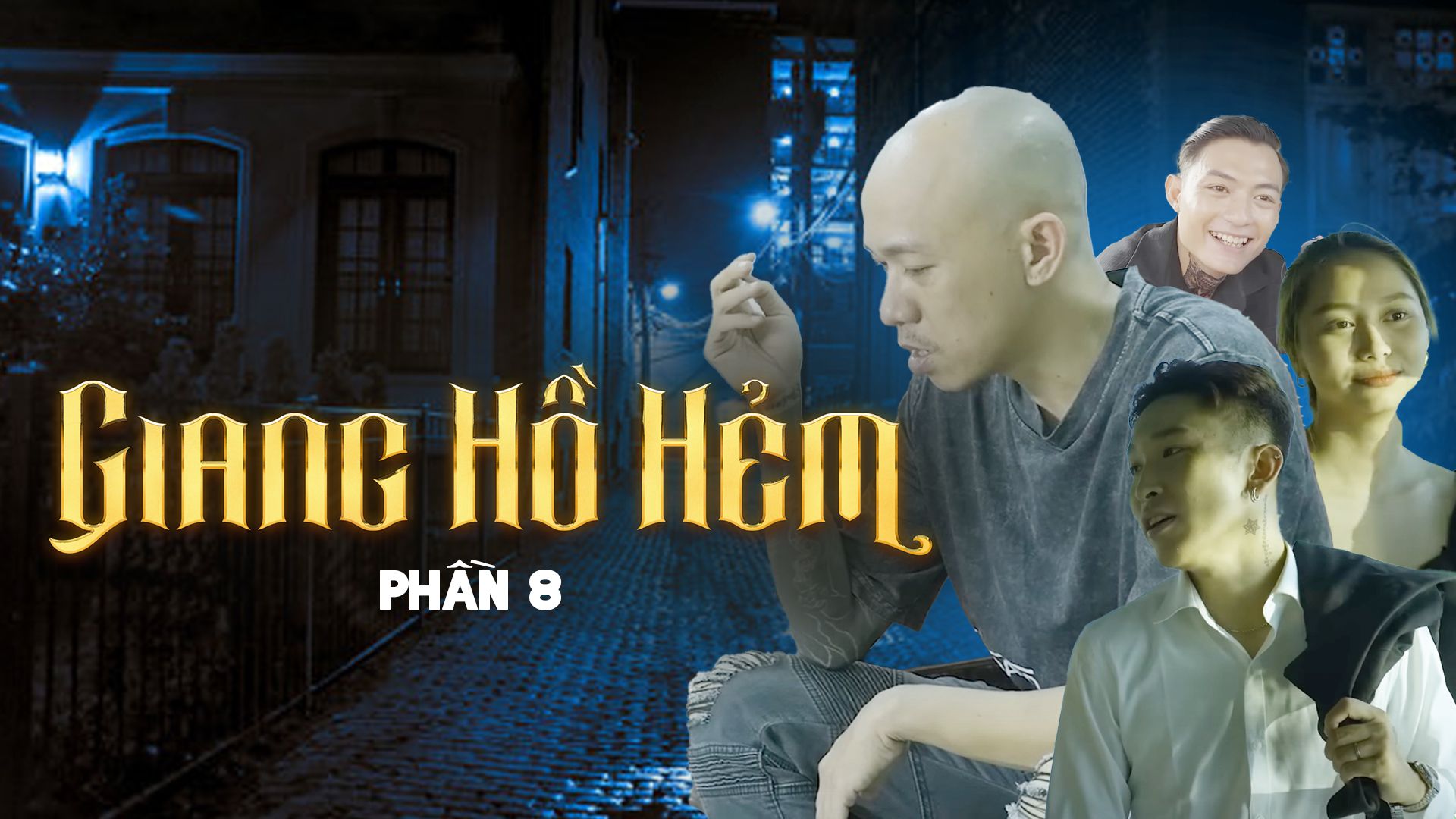 Giang Hồ Hẻm - 4983694